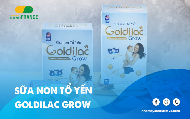 Sữa non tổ yến Goldilac Grow