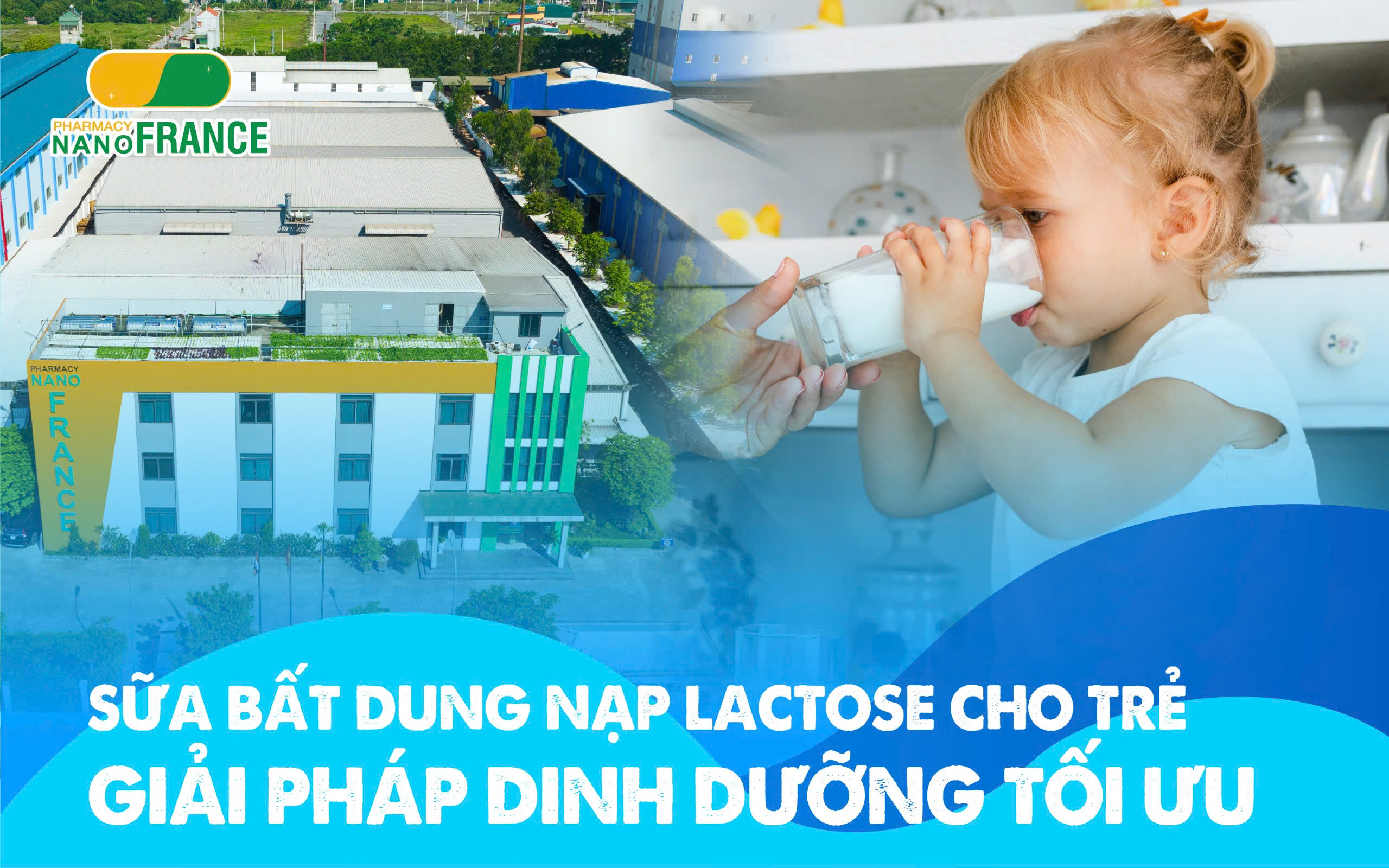 Sữa bất dung nạp lactose cho trẻ: Xu hướng phát triển mới trong dinh dưỡng trẻ em